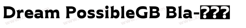 Dream PossibleGB Bla字体转换